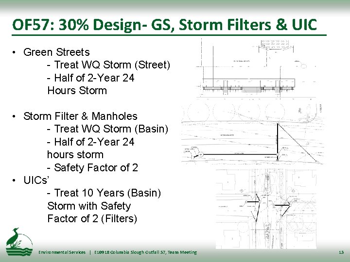 OF 57: 30% Design- GS, Storm Filters & UIC • Green Streets - Treat