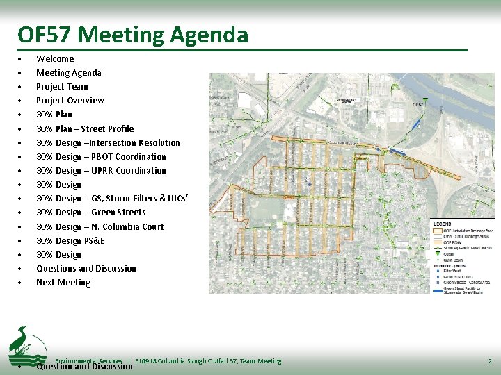 OF 57 Meeting Agenda • • • • • Welcome Meeting Agenda Project Team