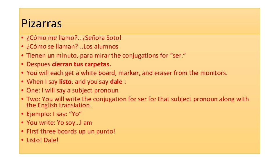 Pizarras • • • ¿Cómo me llamo? . . . ¡Señora Soto! ¿Cómo se