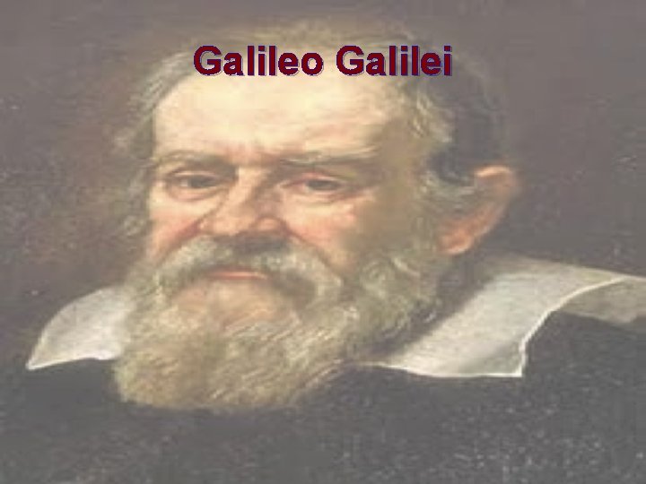 Galileo Galilei 