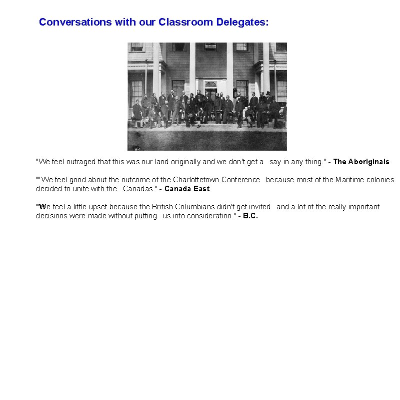 Conversations with our Classroom Delegates: "We feel outraged that this was our land originally