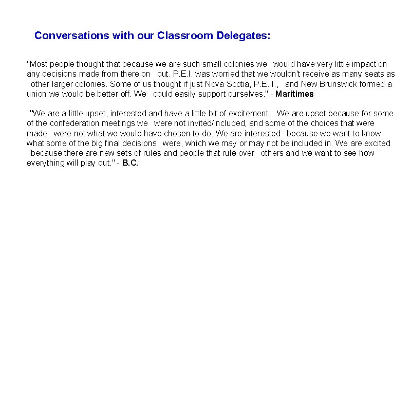 Conversations with our Classroom Delegates: "Most people thought that because we are such small