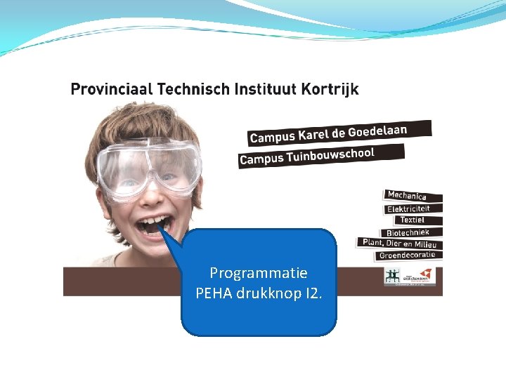 Programmatie PEHA drukknop I 2. 