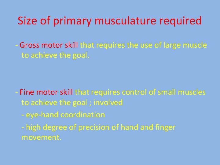 Motor Skills Ashira Hiruntrakul Ph D Important vocabulary