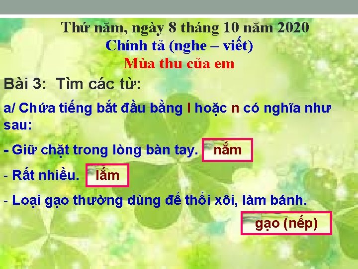 Thứ năm, ngày 8 tháng 10 năm 2020 Chính tả (nghe – viết) Mùa