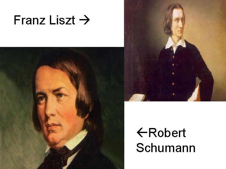 Franz Liszt Robert Schumann 