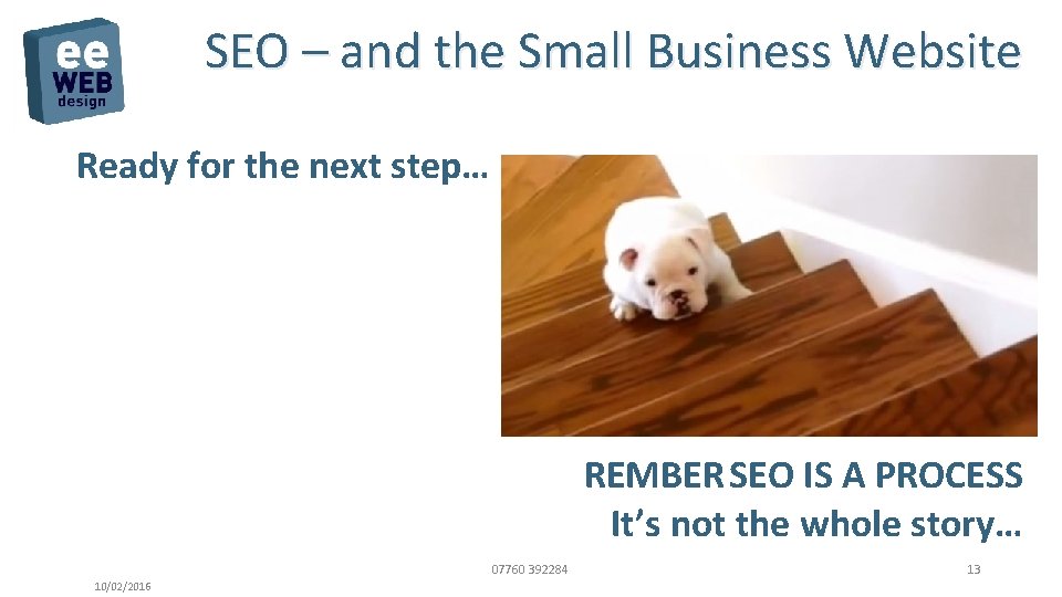 SEO – and the Small Business Website Ready for the next step… REMBER SEO
