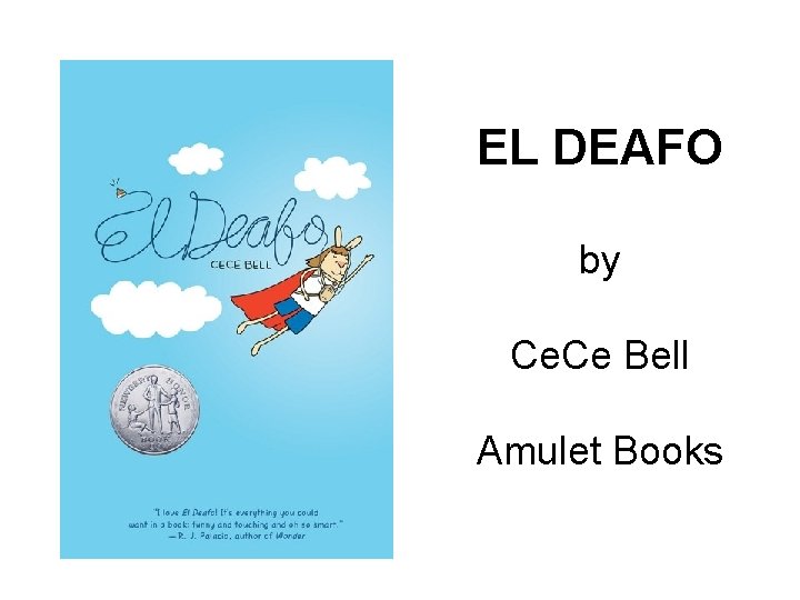 EL DEAFO by Ce. Ce Bell Amulet Books 