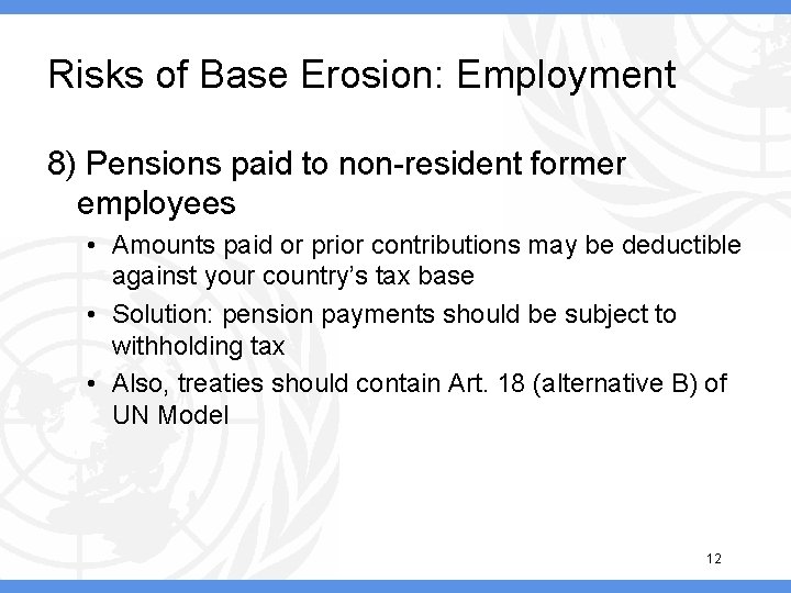 Risks of base erosion with respect to