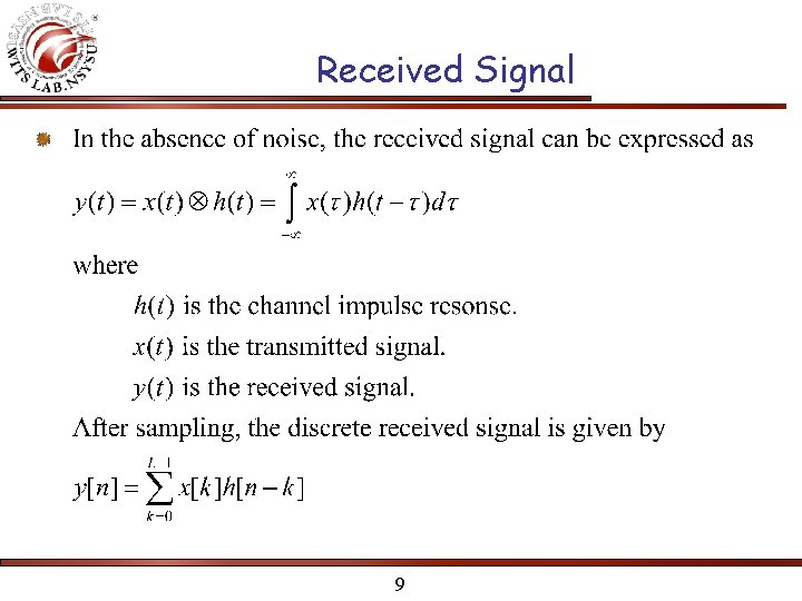 Received Signal 9 Received Signal 9
