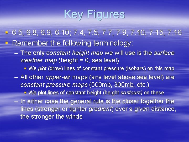 Key Figures § 6. 5, 6. 8, 6. 9, 6. 10; 7. 4, 7.