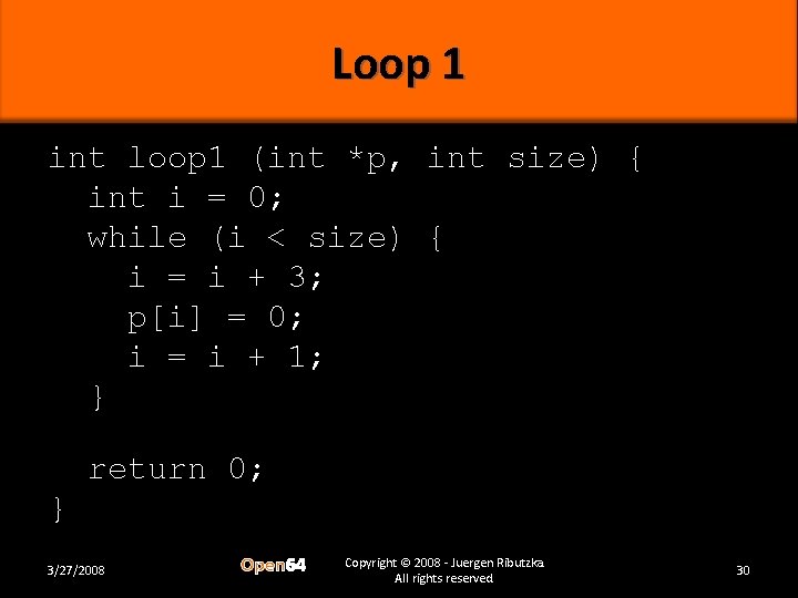 Loop 1 int loop 1 (int *p, int size) { int i = 0;