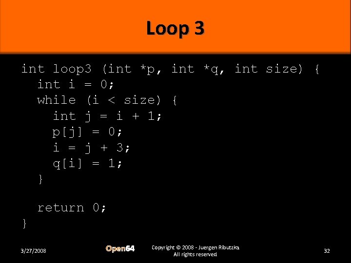 Loop 3 int loop 3 (int *p, int *q, int size) { int i