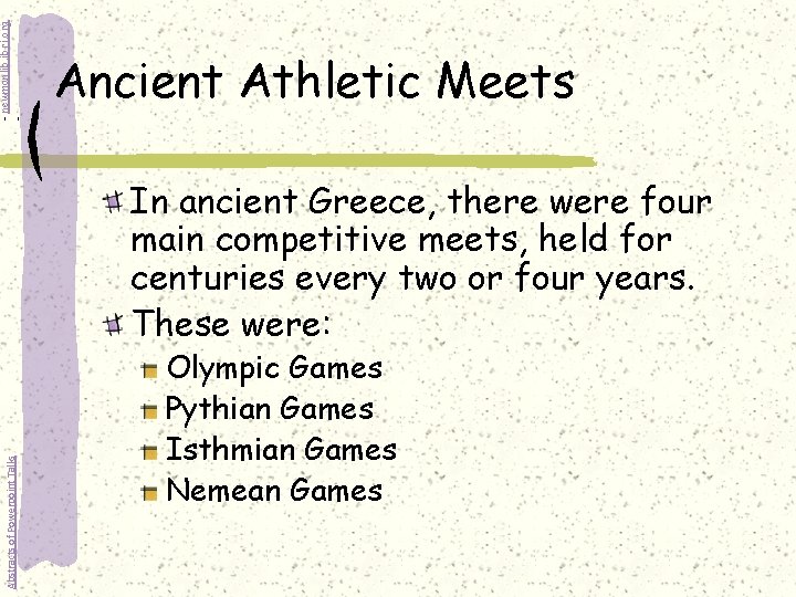 - newmanlib. ibri. org - Ancient Athletic Meets Abstracts of Powerpoint Talks In ancient