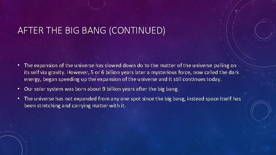 THE BIG BANG THEORY The leading theory of