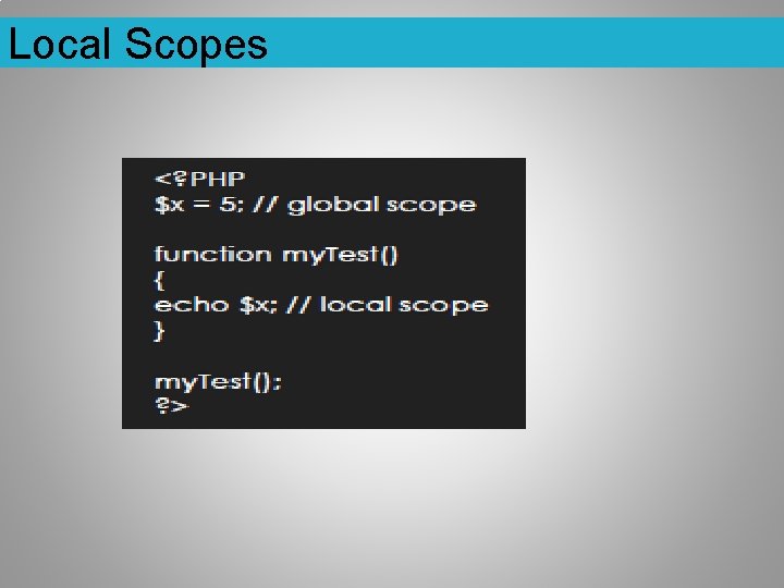 Local Scopes 