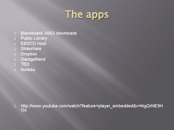 The apps � � � � � Blackboard -5063 downloads Public Library EBSCO Host