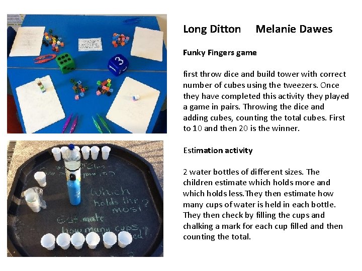 Long Ditton Melanie Dawes Funky Fingers game first throw dice and build tower with