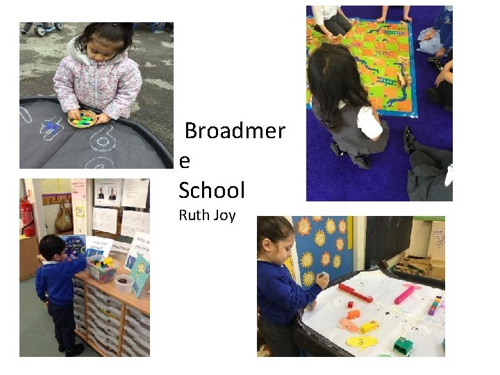 Broadmer e School Ruth Joy 