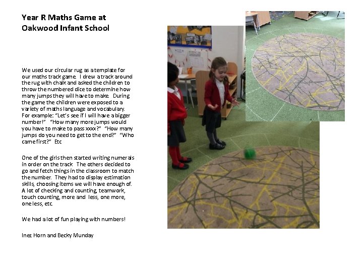 Year R Maths Game at Oakwood Infant School We used our circular rug as