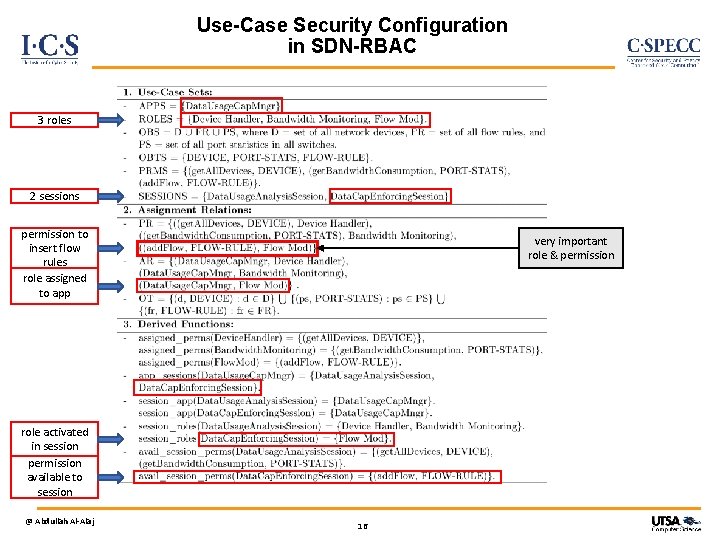 Use-Case Security Configuration in SDN-RBAC 3 roles 2 sessions permission to insert flow rules