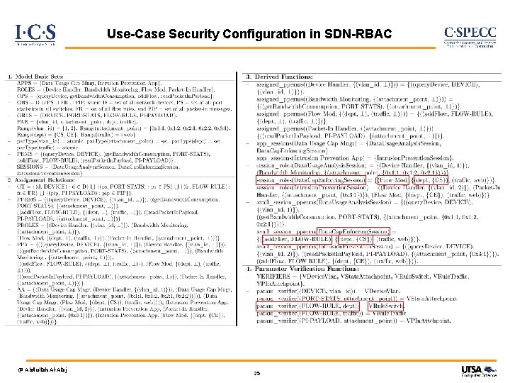 Use-Case Security Configuration in SDN-RBAC @ Abdullah Al-Alaj 25 