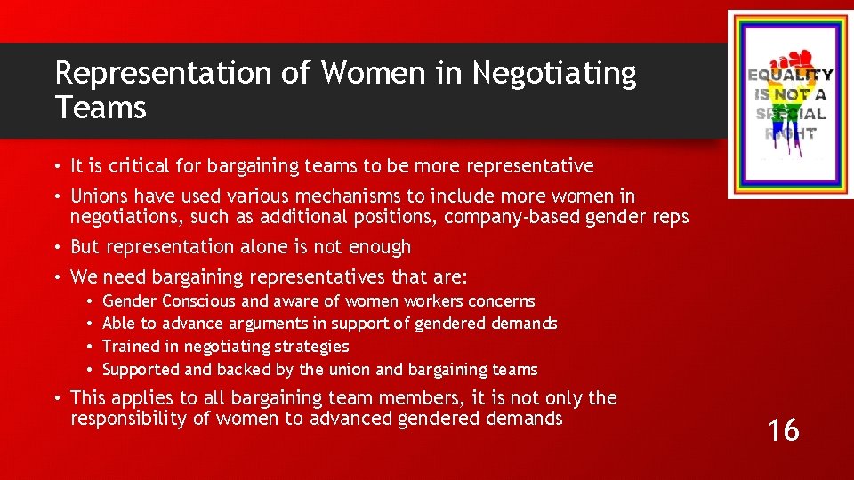 Representation of Women in Negotiating Teams • It is critical for bargaining teams to
