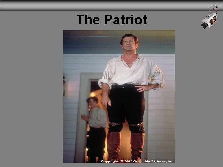 The Patriot 