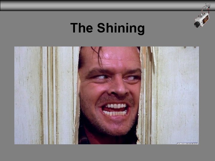 The Shining 