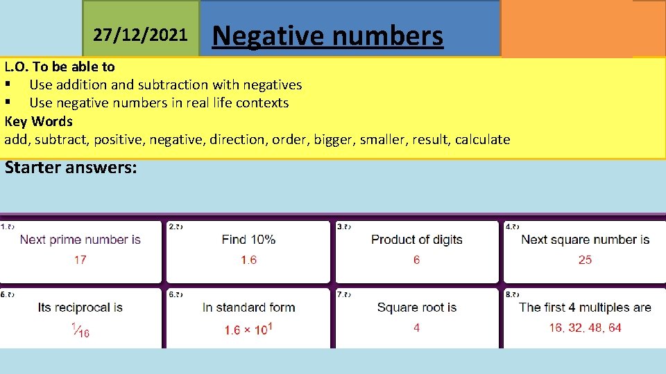 27/12/2021 Negative numbers MATHSWATCH CLIP 23, 68 GRADE 2, 3 L. O. To be