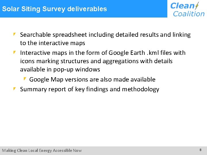 Solar Siting Survey deliverables Searchable spreadsheet including detailed results and linking to the interactive