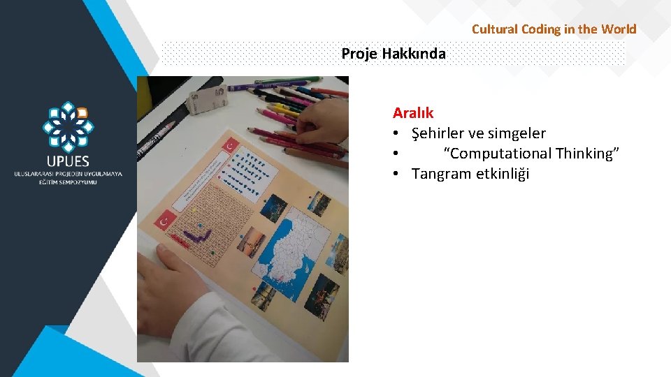 Cultural Coding in the World Proje Hakkında Aralık • Şehirler ve simgeler • “Computational