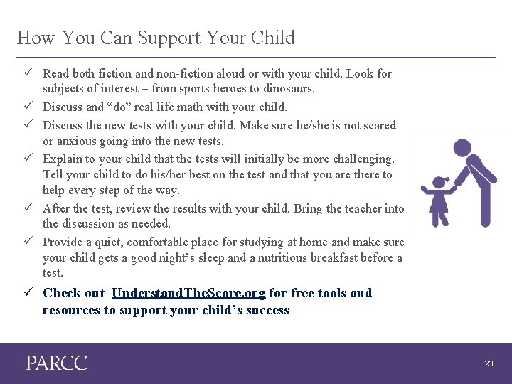 How You Can Support Your Child ü Read both fiction and non-fiction aloud or