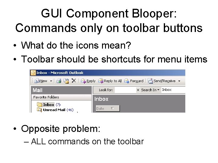 GUI Component Blooper: Commands only on toolbar buttons • What do the icons mean?
