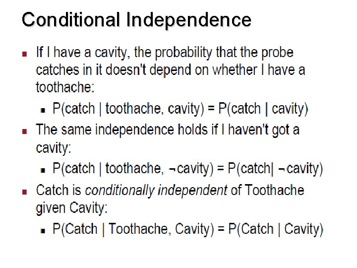 Conditional Independence 