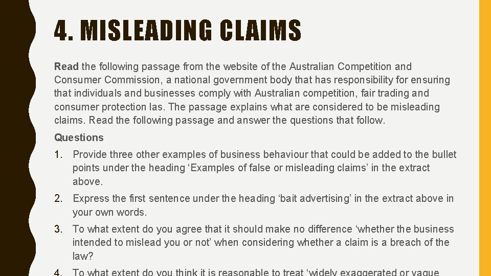 4. MISLEADING CLAIMS Read the following passage from the website of the Australian Competition