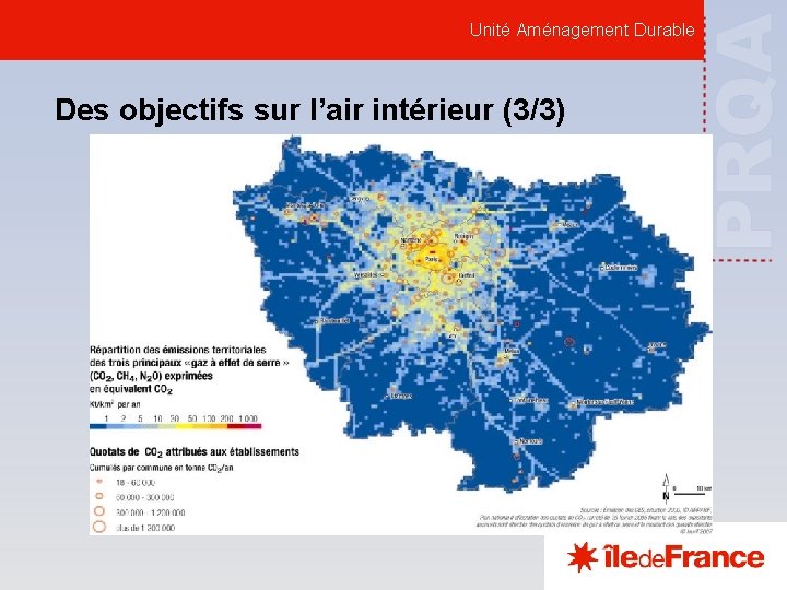 Unité Aménagement Durable Des objectifs sur l’air intérieur (3/3) 