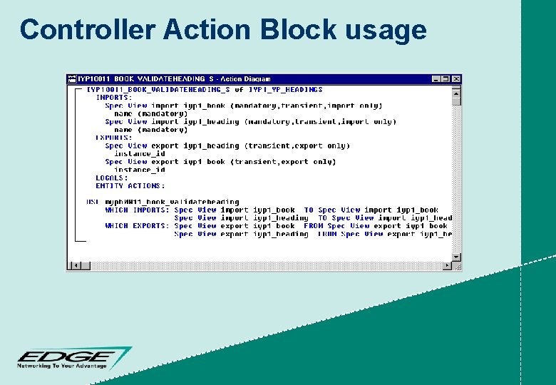 Controller Action Block usage 