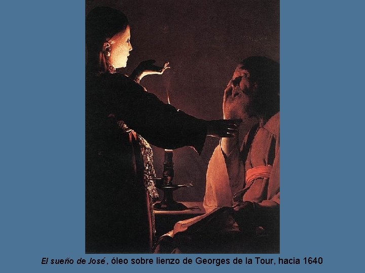 El sueño de José, óleo sobre lienzo de Georges de la Tour, hacia 1640