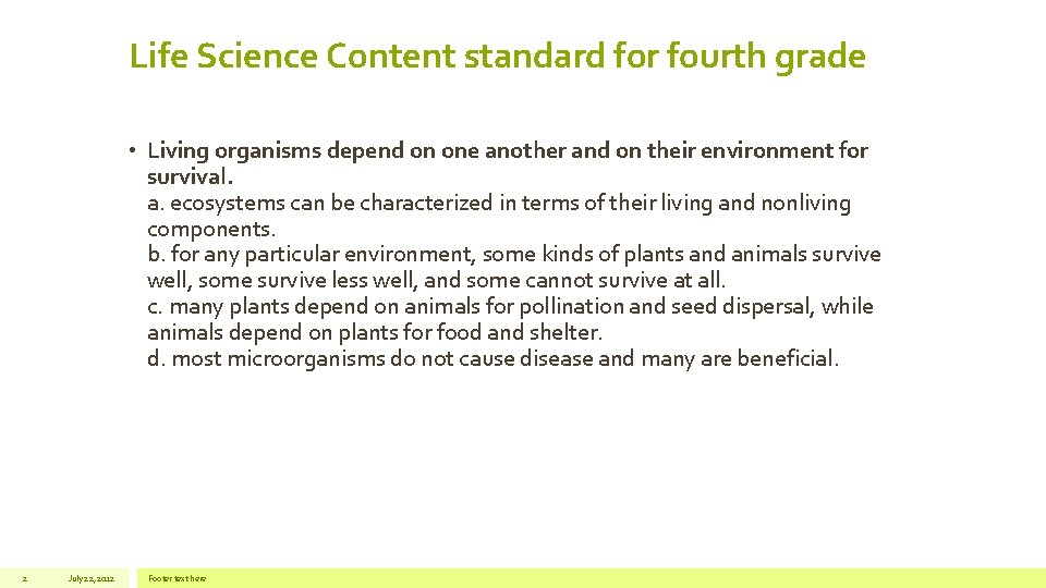 Life Science Content Standard for Fourth Grade Build