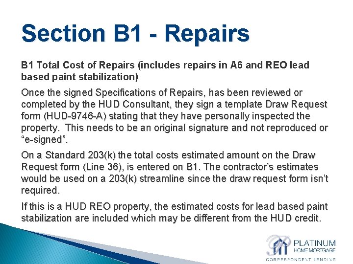 Section B 1 - Repairs B 1 Total Cost of Repairs (includes repairs in