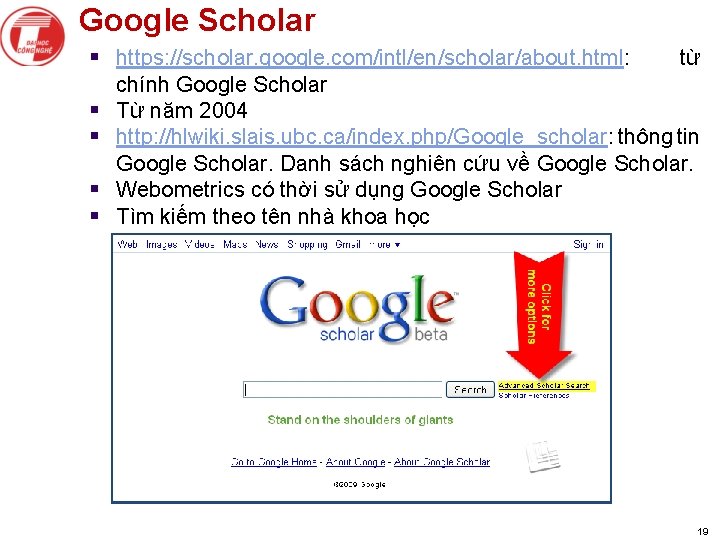 Google Scholar § https: //scholar. google. com/intl/en/scholar/about. html: § § từ chính Google Scholar