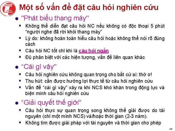 Một số vấn đề đặt câu hỏi nghiên cứu l "Phát biểu thang máy"