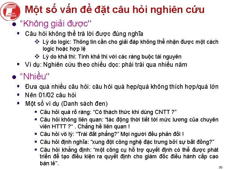 Một số vấn đề đặt câu hỏi nghiên cứu l “Không giải được" §