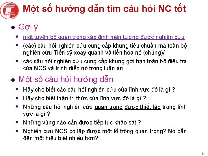 Một số hướng dẫn tìm câu hỏi NC tốt l Gợi ý § một