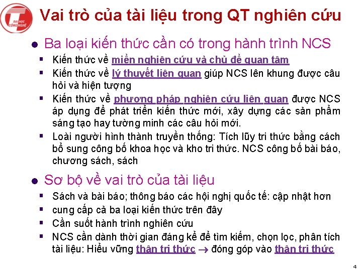 Vai trò của tài liệu trong QT nghiên cứu Ba loại kiến thức cần