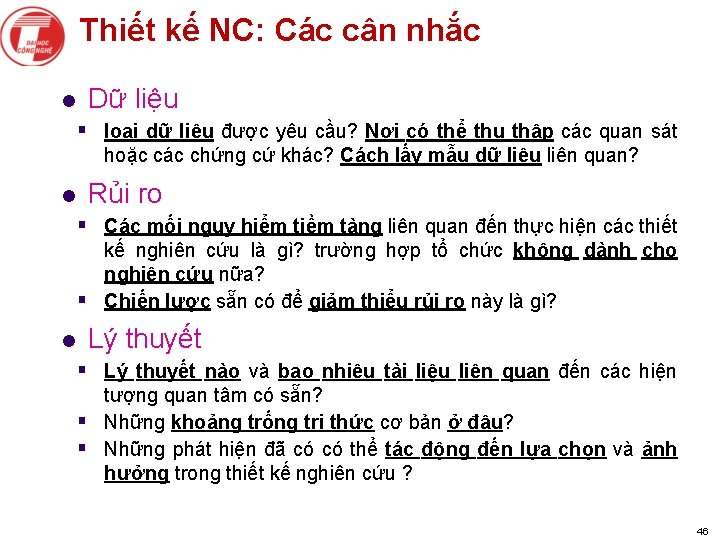 Thiết kế NC: Các cân nhắc l Dữ liệu § loại dữ liệu được