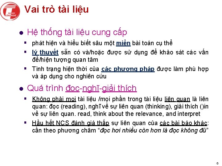 Vai trò tài liệu l Hệ thống tài liệu cung cấp § phát hiện