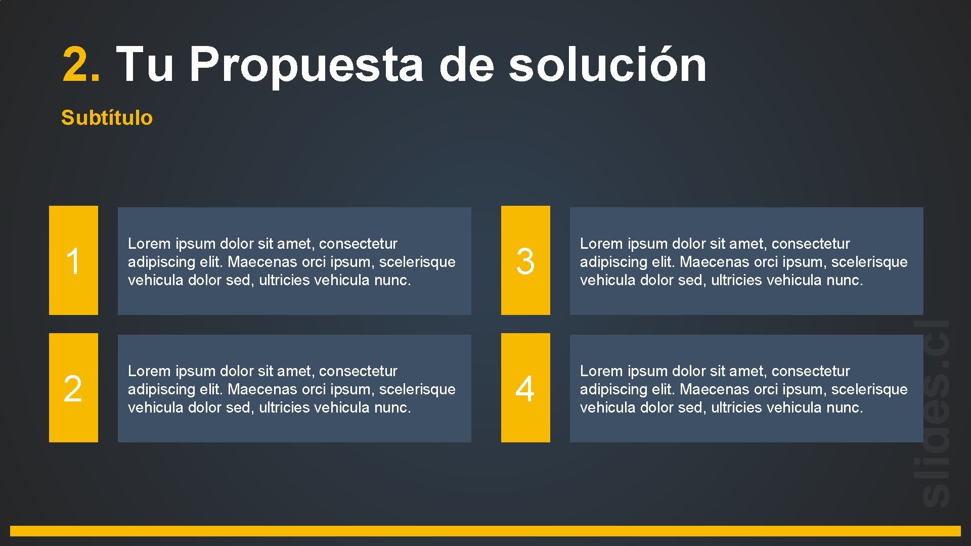 2. Tu Propuesta de solución Subtítulo 2 Lorem ipsum dolor sit amet, consectetur adipiscing