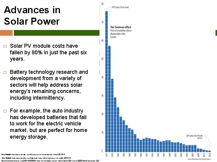 Advances in Solar Power Solar PV module costs have fallen by 80% in just